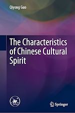 Télécharger le livre :  The Characteristics of Chinese Cultural Spirit