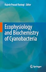 Télécharger le livre :  Ecophysiology and Biochemistry of Cyanobacteria