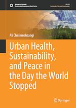Download this eBook Urban Health, Sustainability, and Peace in the Day the World Stopped