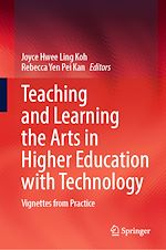 Télécharger le livre :  Teaching and Learning the Arts in Higher Education with Technology