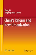 Télécharger le livre :  China's Reform and New Urbanization