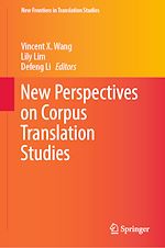 Download this eBook New Perspectives on Corpus Translation Studies
