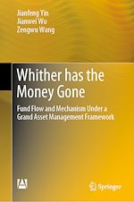 Télécharger le livre :  Whither has the Money Gone