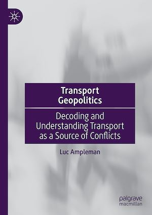 Téléchargez le livre :  Transport Geopolitics