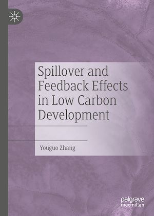 Téléchargez le livre :  Spillover and Feedback Effects in Low Carbon Development