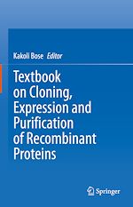Télécharger le livre :  Textbook on Cloning, Expression and Purification of Recombinant Proteins