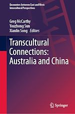 Télécharger le livre :  Transcultural Connections: Australia and China