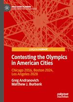Télécharger le livre :  Contesting the Olympics in American Cities