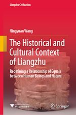 Télécharger le livre :  The Historical and Cultural Context of Liangzhu