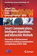 Télécharger le livre :  Smart Communications, Intelligent Algorithms and Interactive Methods