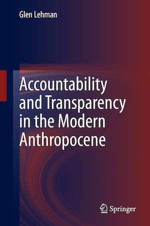 Téléchargez le livre :  Accountability and Transparency in the Modern Anthropocene