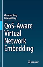 Télécharger le livre :  QoS-Aware Virtual Network Embedding