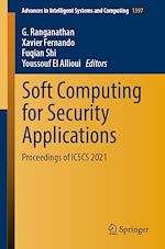 Télécharger le livre :  Soft Computing for Security Applications