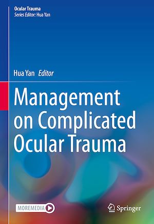 Téléchargez le livre :  Management on Complicated Ocular Trauma