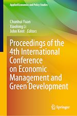 Télécharger le livre :  Proceedings of the 4th International Conference on Economic Management and Green Development