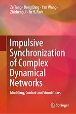 Télécharger le livre :  Impulsive Synchronization of Complex Dynamical Networks