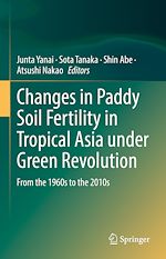 Télécharger le livre :  Changes in Paddy Soil Fertility in Tropical Asia under Green Revolution