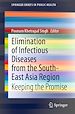 Télécharger le livre :  Elimination of Infectious Diseases from the South-East Asia Region
