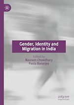 Télécharger le livre :  Gender, Identity and Migration in India
