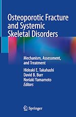 Télécharger le livre :  Osteoporotic Fracture and Systemic Skeletal Disorders