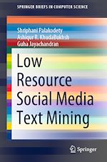 Télécharger le livre :  Low Resource Social Media Text Mining