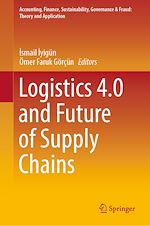 Télécharger le livre :  Logistics 4.0 and Future of Supply Chains