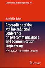 Télécharger le livre :  Proceedings of the 4th International Conference on Telecommunications and Communication Engineering