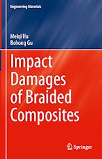 Télécharger le livre :  Impact Damages of Braided Composites