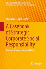 Télécharger le livre :  A Casebook of Strategic Corporate Social Responsibility
