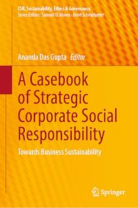 Télécharger le livre :  A Casebook of Strategic Corporate Social Responsibility