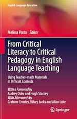 Télécharger le livre :  From Critical Literacy to Critical Pedagogy in English Language Teaching