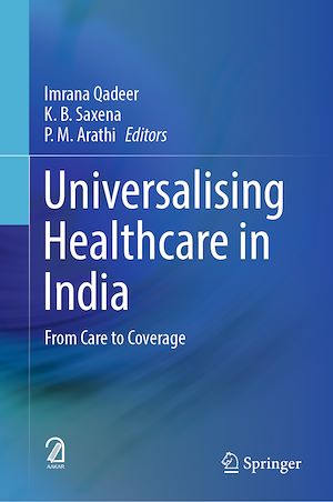 Téléchargez le livre :  Universalising Healthcare in India