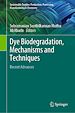 Télécharger le livre :  Dye Biodegradation, Mechanisms and Techniques