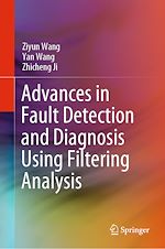 Télécharger le livre :  Advances in Fault Detection and Diagnosis Using Filtering Analysis