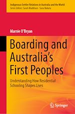 Télécharger le livre :  Boarding and Australia's First Peoples