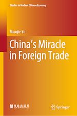 Télécharger le livre :  China's Miracle in Foreign Trade