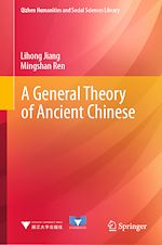 Télécharger le livre :  A General Theory of Ancient Chinese