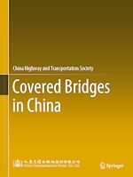 Télécharger le livre :  Covered Bridges in China