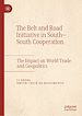 Télécharger le livre :  The Belt and Road Initiative in South–South Cooperation
