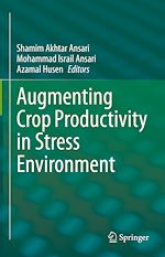 Télécharger le livre :  Augmenting Crop Productivity in Stress Environment