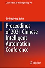 Télécharger le livre :  Proceedings of 2021 Chinese Intelligent Automation Conference