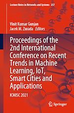 Télécharger le livre :  Proceedings of the 2nd International Conference on Recent Trends in Machine Learning, IoT, Smart Cities and Applications