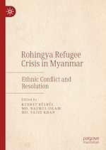 Télécharger le livre :  Rohingya Refugee Crisis in Myanmar