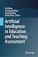Télécharger le livre :  Artificial Intelligence in Education and Teaching Assessment