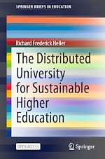 Download this eBook The Distributed University for Sustainable Higher Education