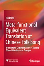 Télécharger le livre :  Meta-functional Equivalent Translation of Chinese Folk Song