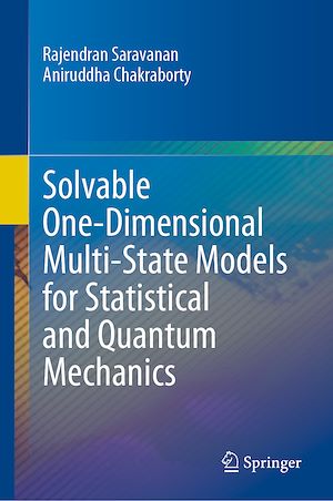Téléchargez le livre :  Solvable One-Dimensional Multi-State Models for Statistical and Quantum Mechanics