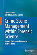 Télécharger le livre :  Crime Scene Management within Forensic Science