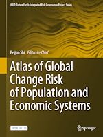 Download this eBook Atlas of Global Change Risk of Population and Economic Systems
