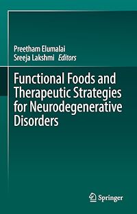 Télécharger le livre :  Functional Foods and Therapeutic Strategies for Neurodegenerative Disorders
